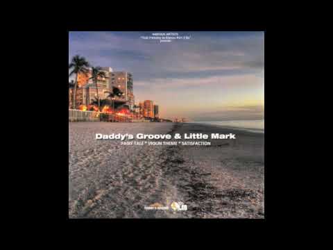 Daddy's Groove vs Little Mark Violin Theme Fairy Tale Radio edit