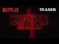 Stranger Things 4 | Title Tease | Netflix