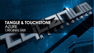 Tangle & Touchstone - Azure