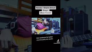 Download lagu Naratu - Sharin Amud Shapri (Short Bass Cover) mp3