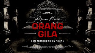 Download lagu ORANG GILA - KAMI MEMBURU SOSOK POCONG | EP554 - Riam Biru mp3 Download lagu ORANG GILA - KAMI MEMBURU SOSOK POCONG | EP554 - Riam Biru mp3