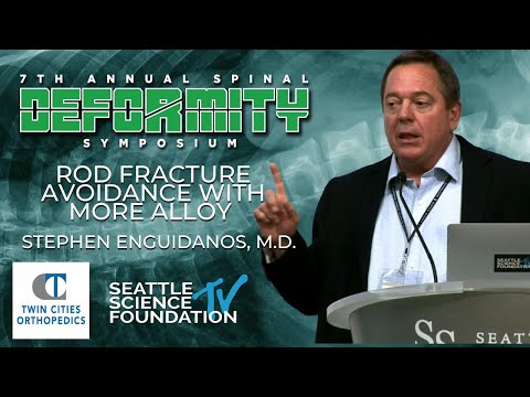 Rod Fracture Avoidance with MoRe Alloy - Stephen Enguidanos, M.D.