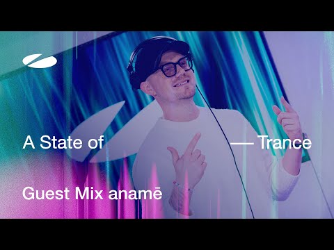 anamē - A State of Trance Episode 1214 Guest Mix