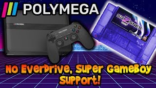 Polymega No Everdrive Or Super Gameboy Support & POOR Communication! Rant