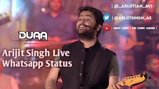 Duaa - Arijit Singh Live Whatsapp Status  #Shorts