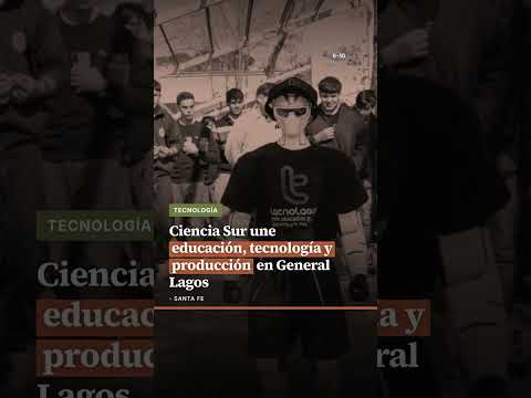 Ciencia Sur une educación, tecnología y producción en General Lagos