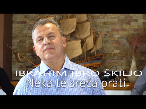 Ibrahim Ibro Škiljo -   Neka te sreća prati