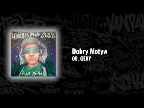 08, Dobry Motyw - GENY