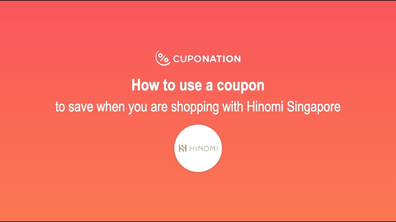 Simple steps to redeem Hinomi discount codes