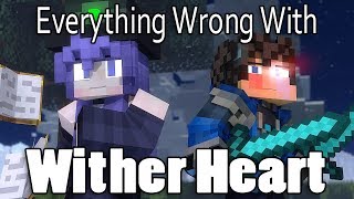 Everything Wrong With Wither Heart In 13 Minutes Or Less