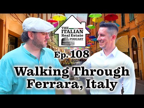 Buying Property in Ferrara, Italy - Walking Around Ferrara's City Center
