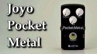 Video thumbnail for Joyo Pocket Metal JF-35 Guitar Pedal Demo by Erik Z