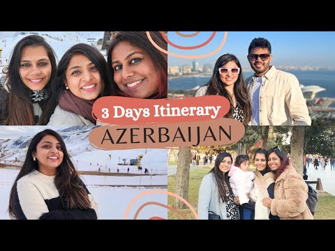 Explore Baku In 3 Days | Baku City Tour, Nightlife | Azerbaijan Itinerary | Shahdag | Travel Vlog