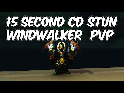 15 SECOND CD STUN - 7.3.5 Windwalker Monk PvP - WoW Legion
