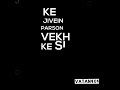 Matwaliye Satinder Sartaj Wbatsapp Lyrics Status Satinder Sartaj Black Background Sartaj Statas
