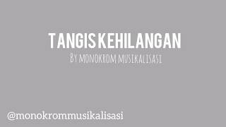 Download lagu TANGIS KEHILANGAN | MUSIKALISASI TANPA VOKAL mp3
