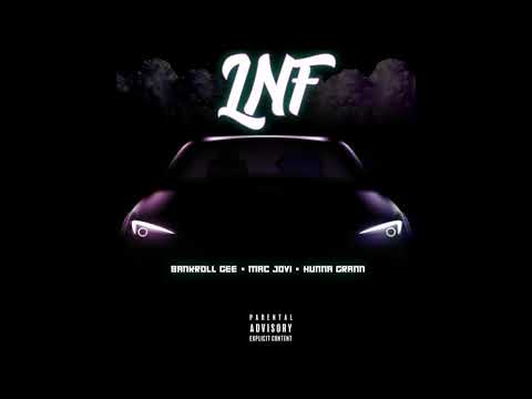 BRG X Mac Jovi X Hunna Grann- LNF
