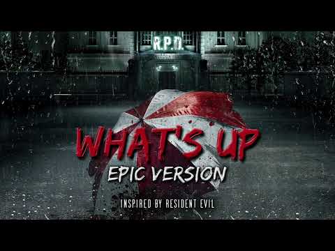 What's Up | Resident Evil Welcome to Racoon City (Epic Trailer Version)