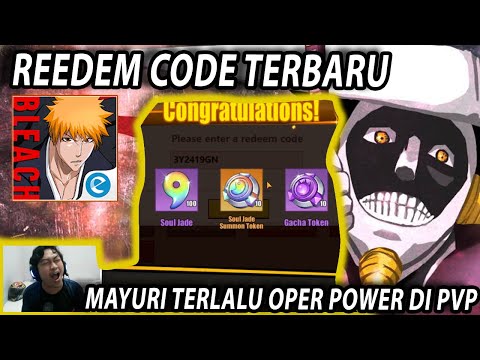 🔥🔥AKHIRNYA REEDEM CODE TERBARU [SEGERA REEDEM SEBELUM LIMIT] GAS GACHA LAGI! - Bleach: Eternal Soul