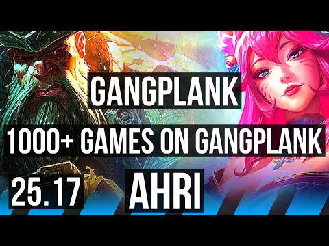 GANGPLANK vs AHRI (MID) | 1000+ games, 12/4/8 | NA Challenger | 25.17