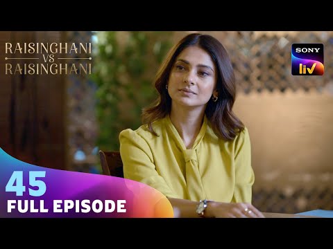 क्या Imran करेगा Investigation में Anushka की मदद? | Raisinghani vs Raisinghani| Ep 45 |Full Episode
