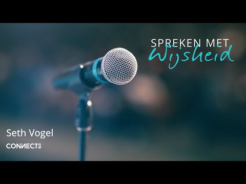 Seth Vogel | Spreken met wijsheid | 28 januari 2024
