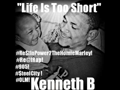@905KennethB |  Kenneth B - Life Is Too Short Prod. mjNicholas @mjnbeats