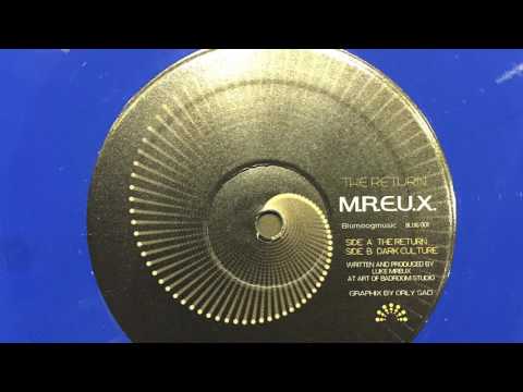 M.R.E.U.X  -  The Return