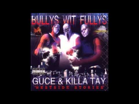 Guce & Killa Tay   Da Family Feat The Mobalotti, Str8 Lace Mob, BNT, JT The Bigga Figga, & The Git P