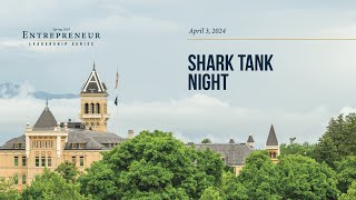 Entrepreneur Leadership Series: Shark Tank Night