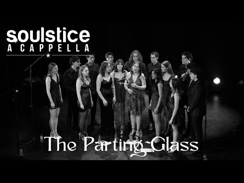 The Parting Glass (boygenius, Ye Vagabonds)- Soulstice a Cappella