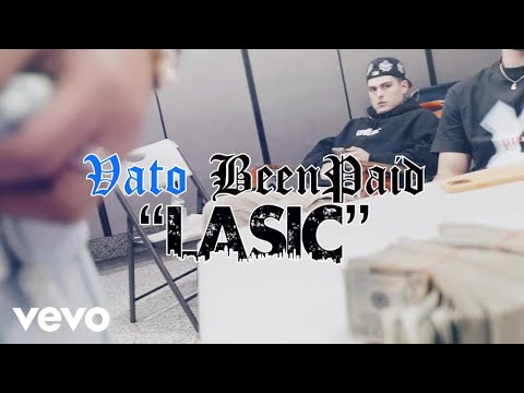 Vato BeenPaid - Lasic