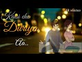 AADAT Kesi H Ye Duriya Koi Hal Hi Nahi Aadat Ninja Punjabi Song Sad Whatsapp Status