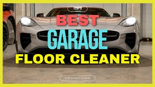 🔥 Best Garage Floor Cleaner in 2024 ☑️ TOP 5 ☑️