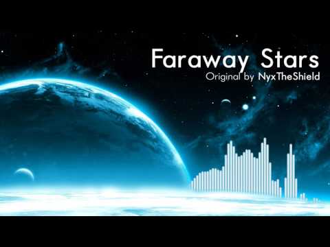 NyxTheShield - Faraway Stars