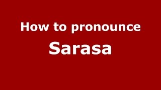 How to pronounce Sarasa