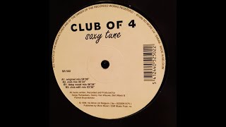 Club Of 4 - Saxy Tune (Original Mix)