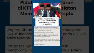 Pidato Perdana Wapres Gibran di KTT G20 Afrika Selatan, Bahas soal Teknologi Kripto hingga QRIS