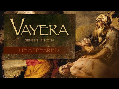 November 4, 2023 - Torah Parsha:  Vayera (He Appeared)