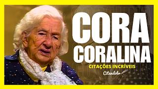 A Sabedoria de Cora Coralina: Frases que tocam a alma. | @citandobr