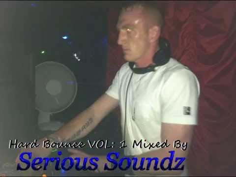 Hard Bounce VOL: 1 Mixed By Serious Soundz