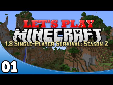 Minecraft 1.8 Single-Player Survival Season 2 - Ep. 1: A Whole New World