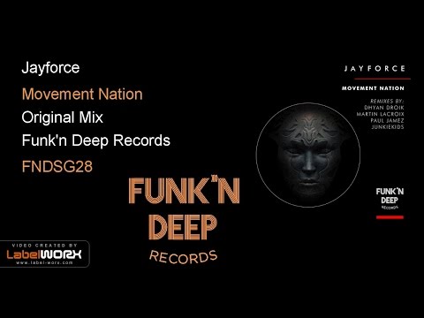 Jayforce - Movement Nation (Original Mix)