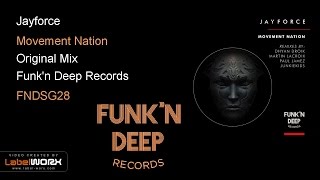 Jayforce - Movement Nation (Original Mix)