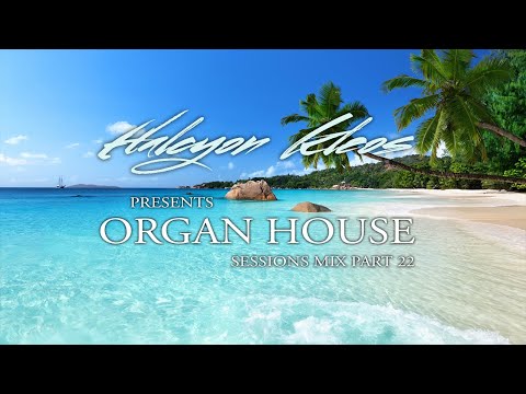 Halcyon Kleos - Summer House Sessions Mix part 22