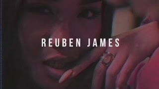 Reuben James - What You Want (Official Video)