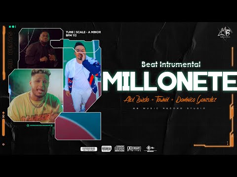 Alex Zurdo ❌ Townix ❌ Dominico Gonzalez - Millonete | Type Beat Dembow Malianteo Dominicano