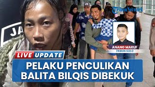 Peran Wanita Sukoharjo Penculik Bilqis Bocah Makassar: Beli Korban Rp 5 Juta Dikirim Lagi ke Jambi