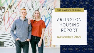 Arlington Virginia Housing Report for November 2021 | Arlington Real Estate
