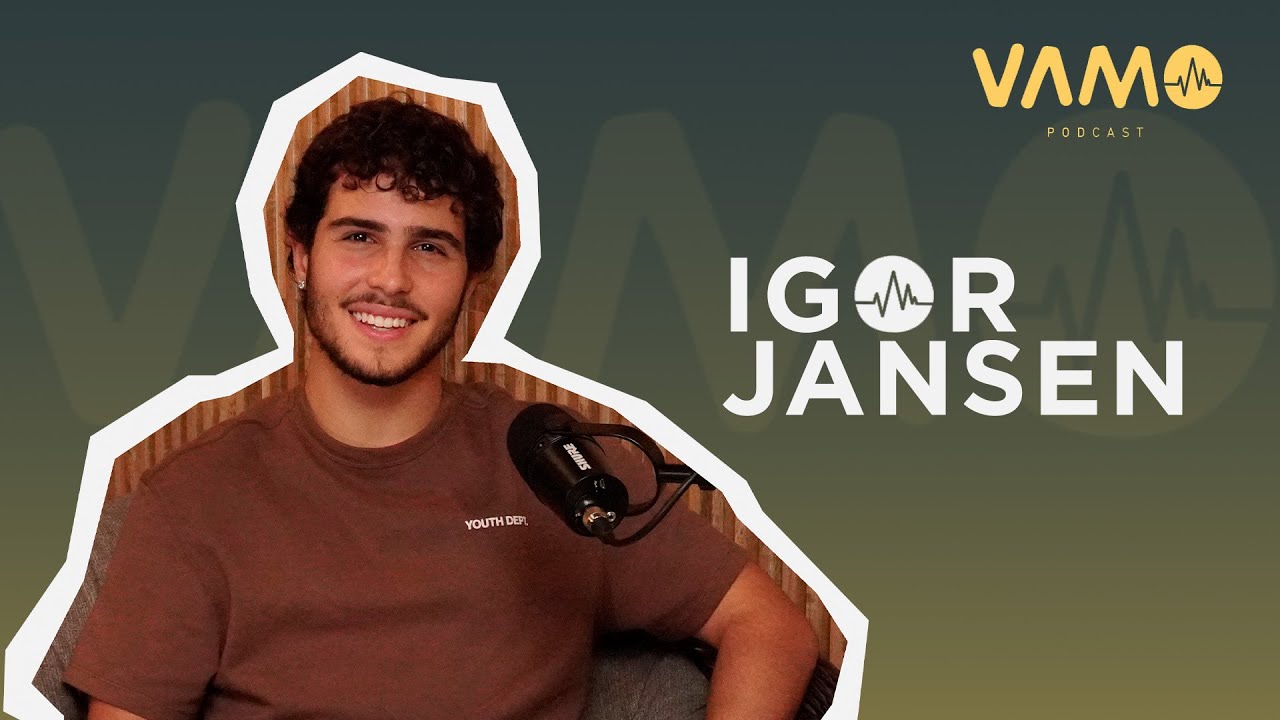 Igor Jansen - 3º episódio da 8ª temporada do VAMO Podcast! #73